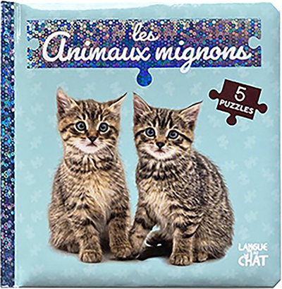 Bébé touche-à-tout - Mon livre puzzle - Les animaux mignons