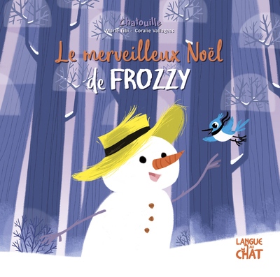 Le merveilleux Noël de Frozzy Chatouille