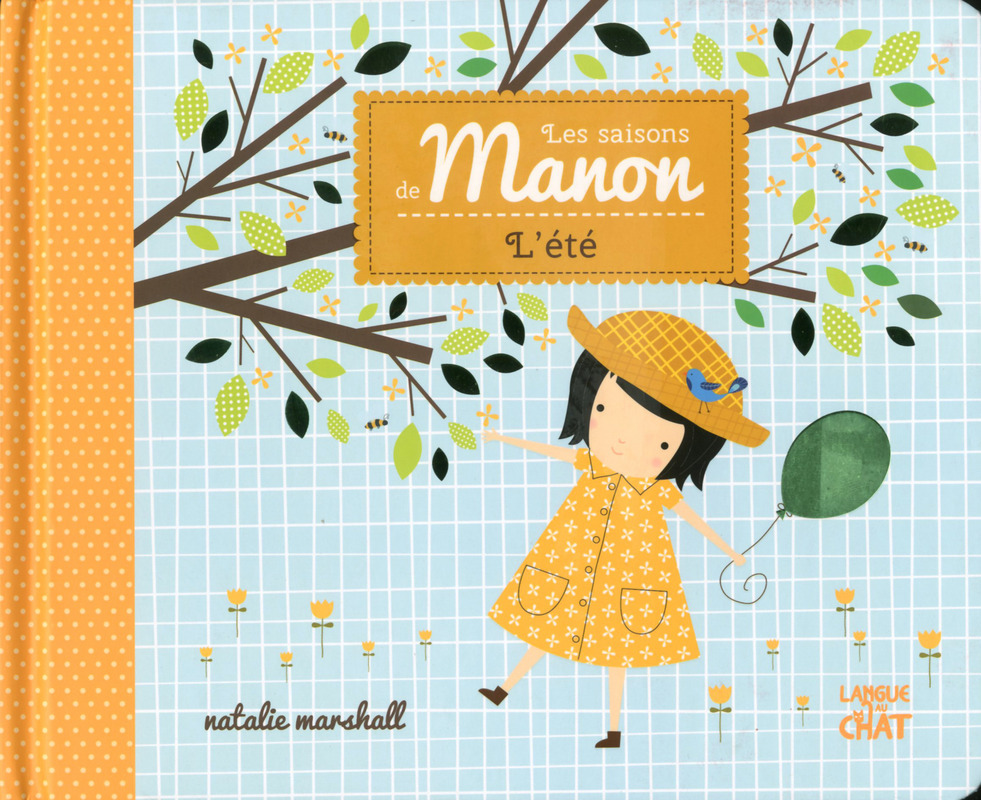 Les saisons de Manon L'été