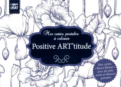 Positive ART'titude Fleurs bleues