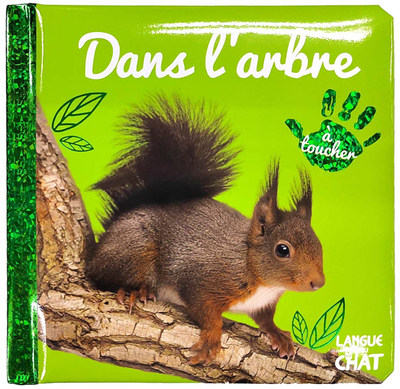 Bébé touche-à-tout - Dans l'arbre - Tome 58