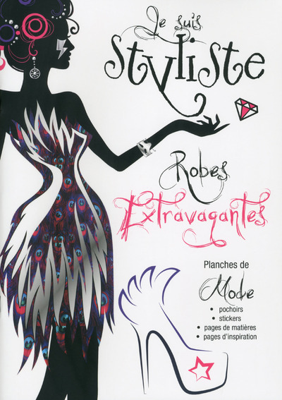 Je suis styliste Robes extravagantes