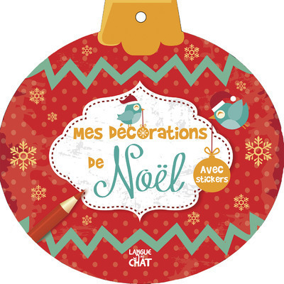 Mes décorations de Noël (5+)