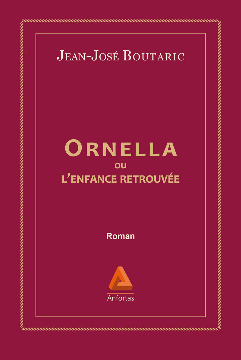 Ornella ou l'enfance retrouvée