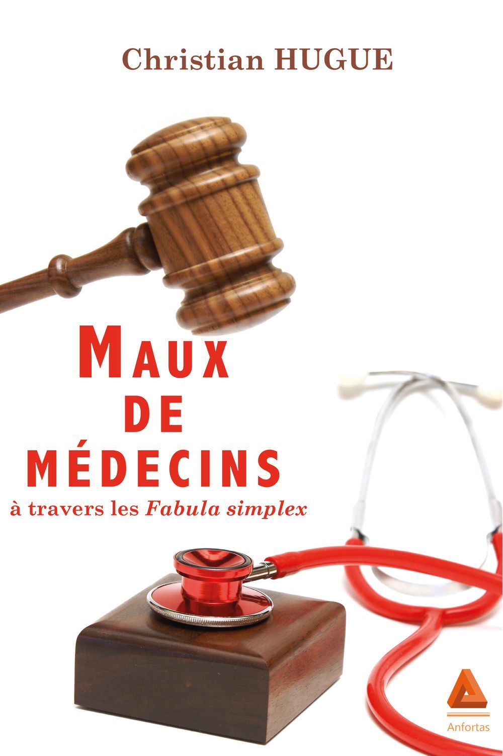 Maux De Medecins A Travers Les Fabula Simplex