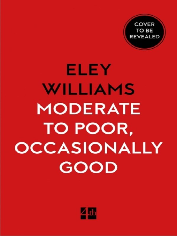 Moderate to Poor, Occasionally Good