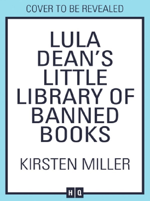Lula Dean’s Little Library of Banned Books