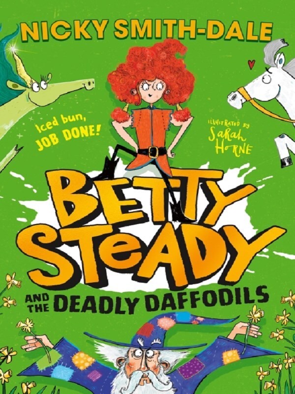 Betty Steady and the Fidgety Wizard