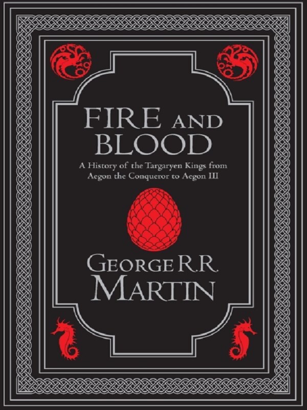 Fire and Blood Collector’s Edition
