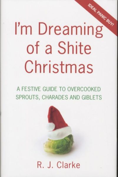 I'm Dreaming of a Shite Christmas