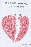 If We Ever Break Up, This Is My Book