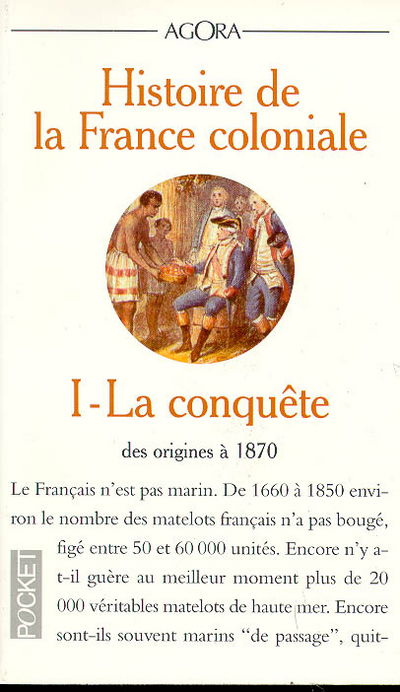 La conquête (des origines à 1870)