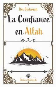 LA CONFIANCE EN ALLAH