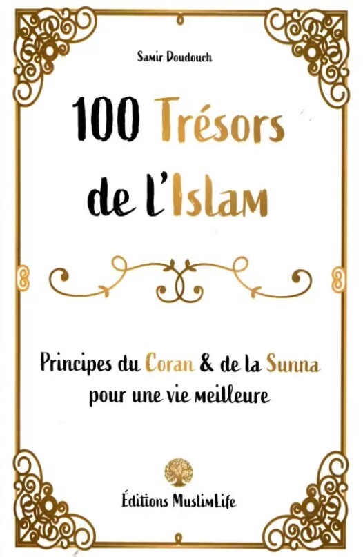 100 Trésors de l'Islam