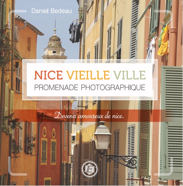 Nice vieille ville - Promenade photographique