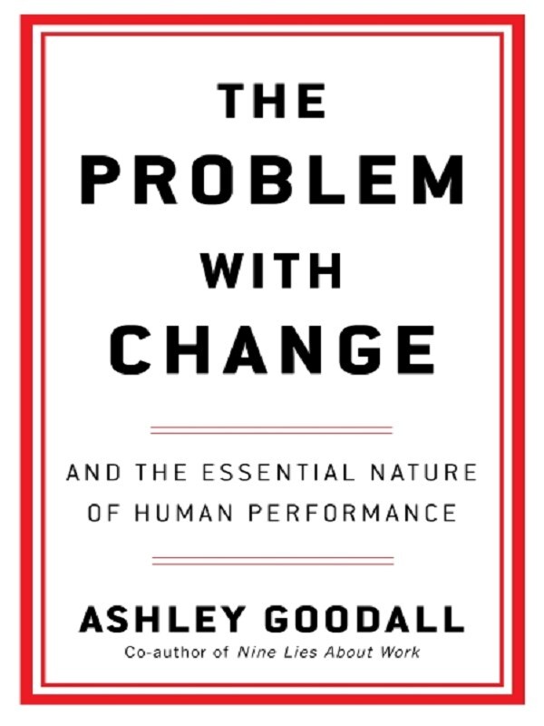The Problem With Change