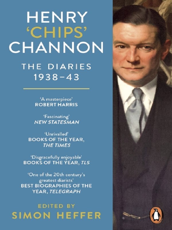 Henry ‘Chips’ Channon: The Diaries (Volume 2)