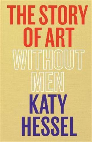 The Story of Art without Men