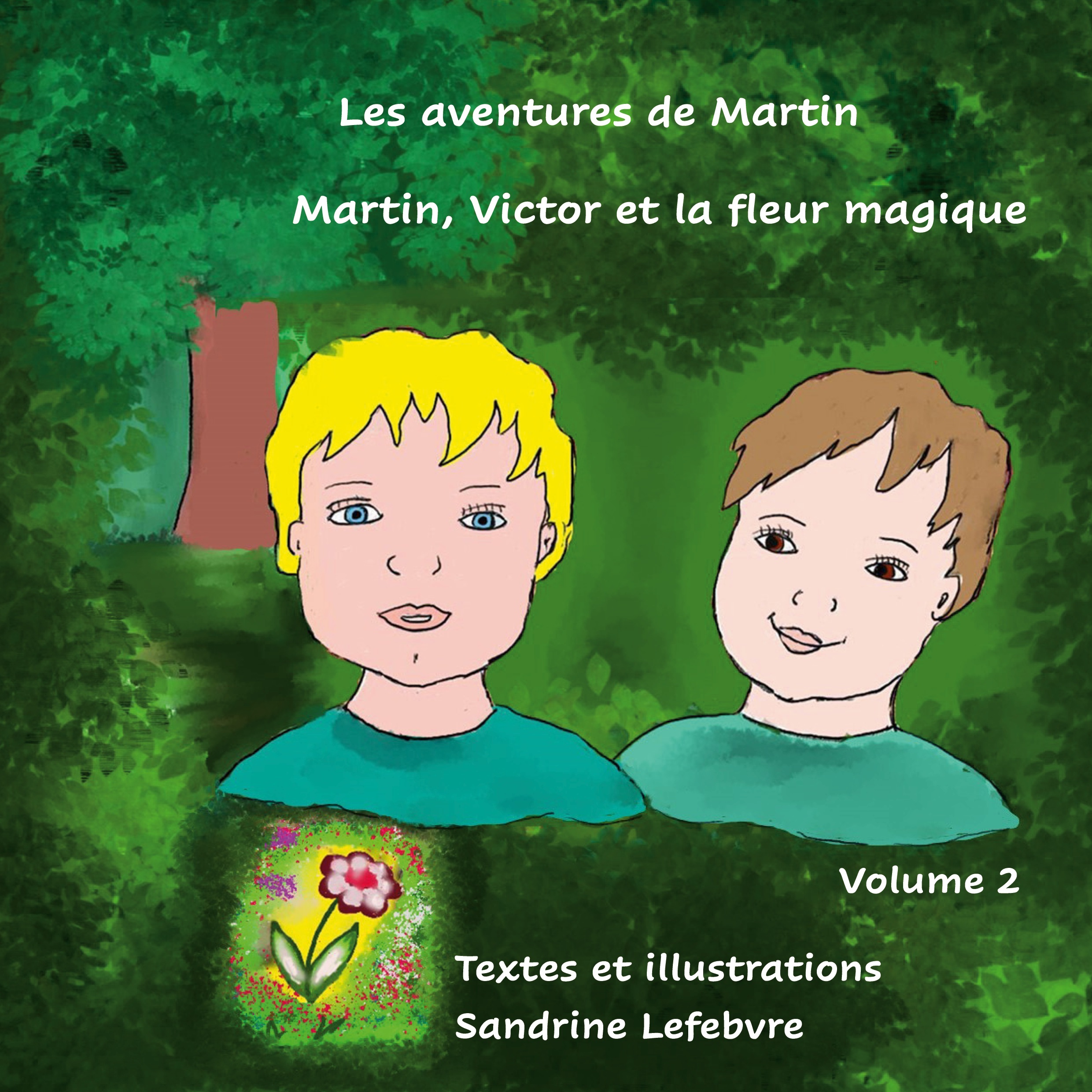 Martin, Victor et la fleur magique