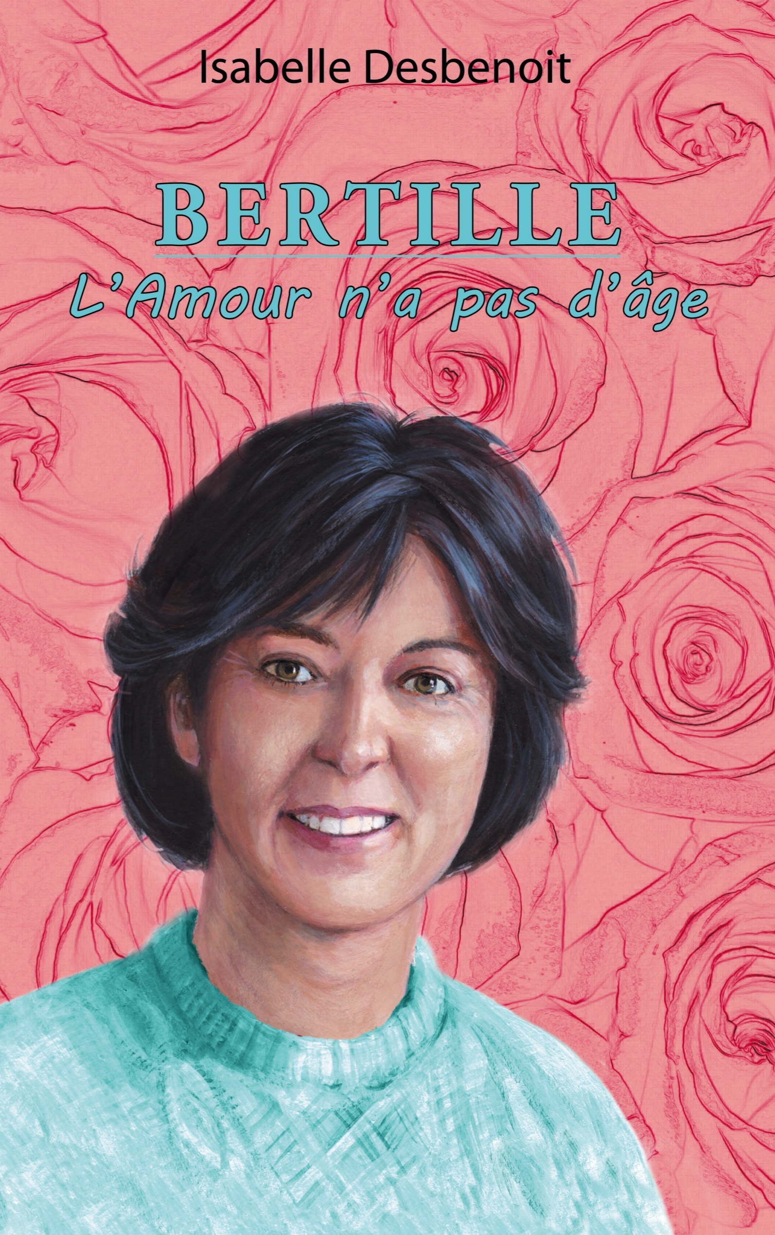 Bertille l'Amour n'a pas d'âge