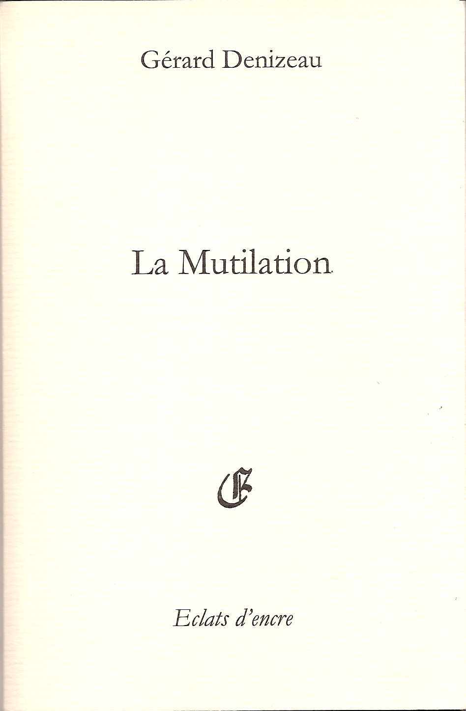 LA MUTILIATION