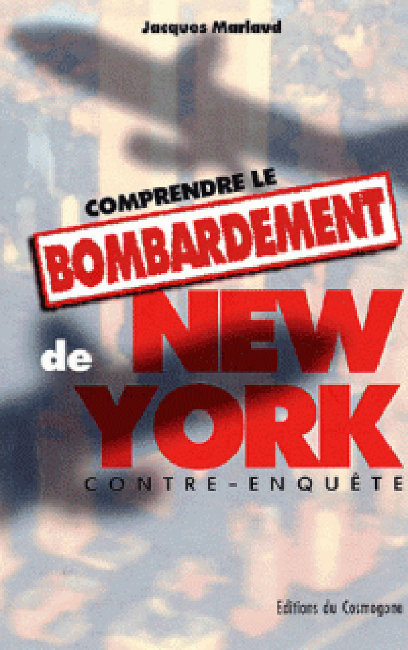 Comprendre le bombardement de New-York