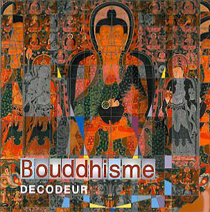 Décodeur Bouddhisme