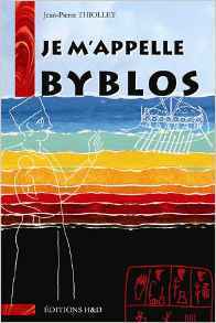 Je m'appelle byblos