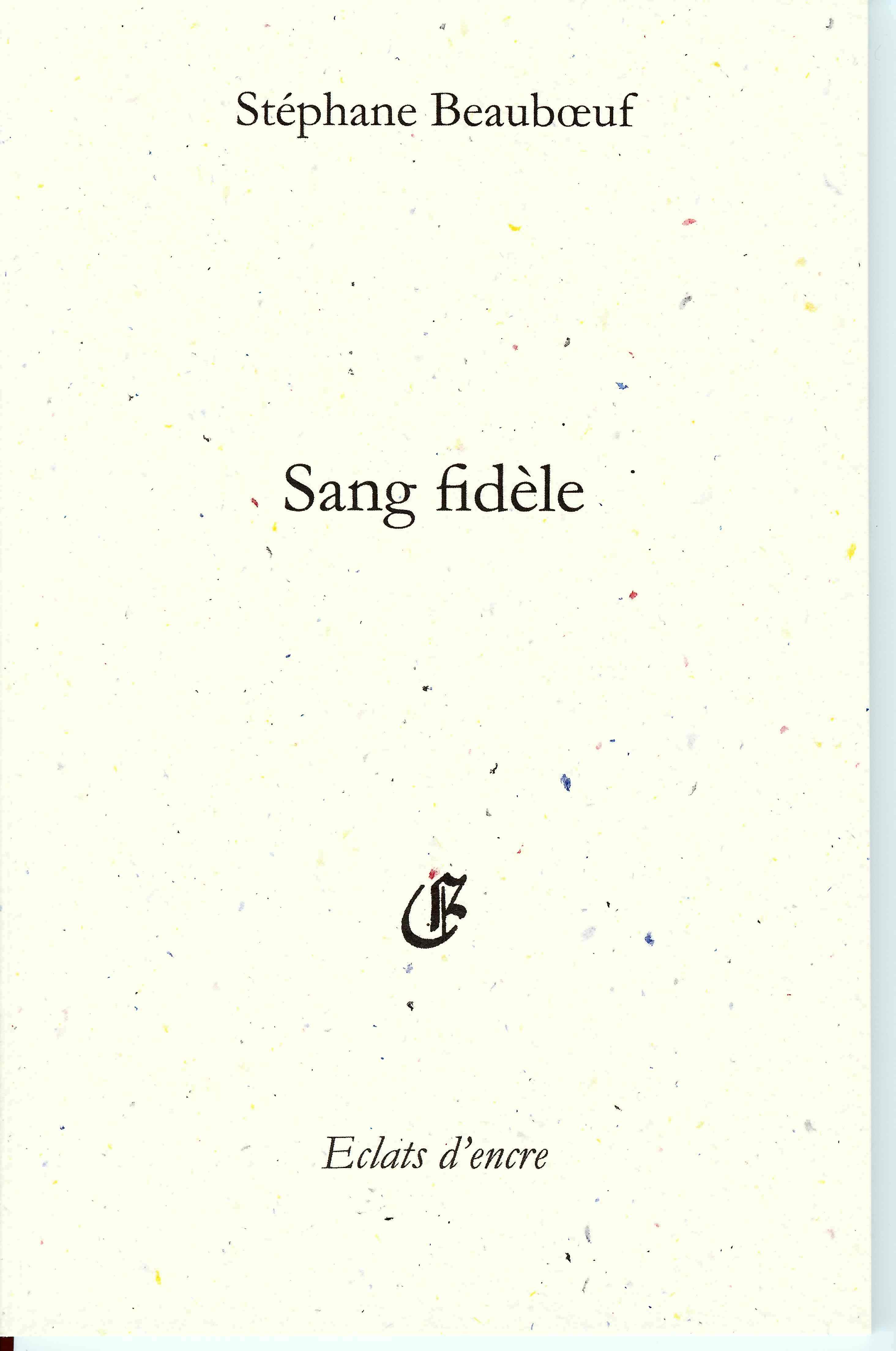 SANG FIDELE