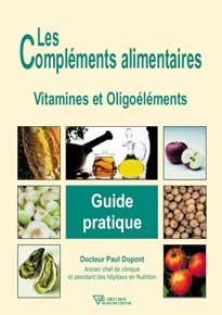 Compléments alimentaires - Guide pratique