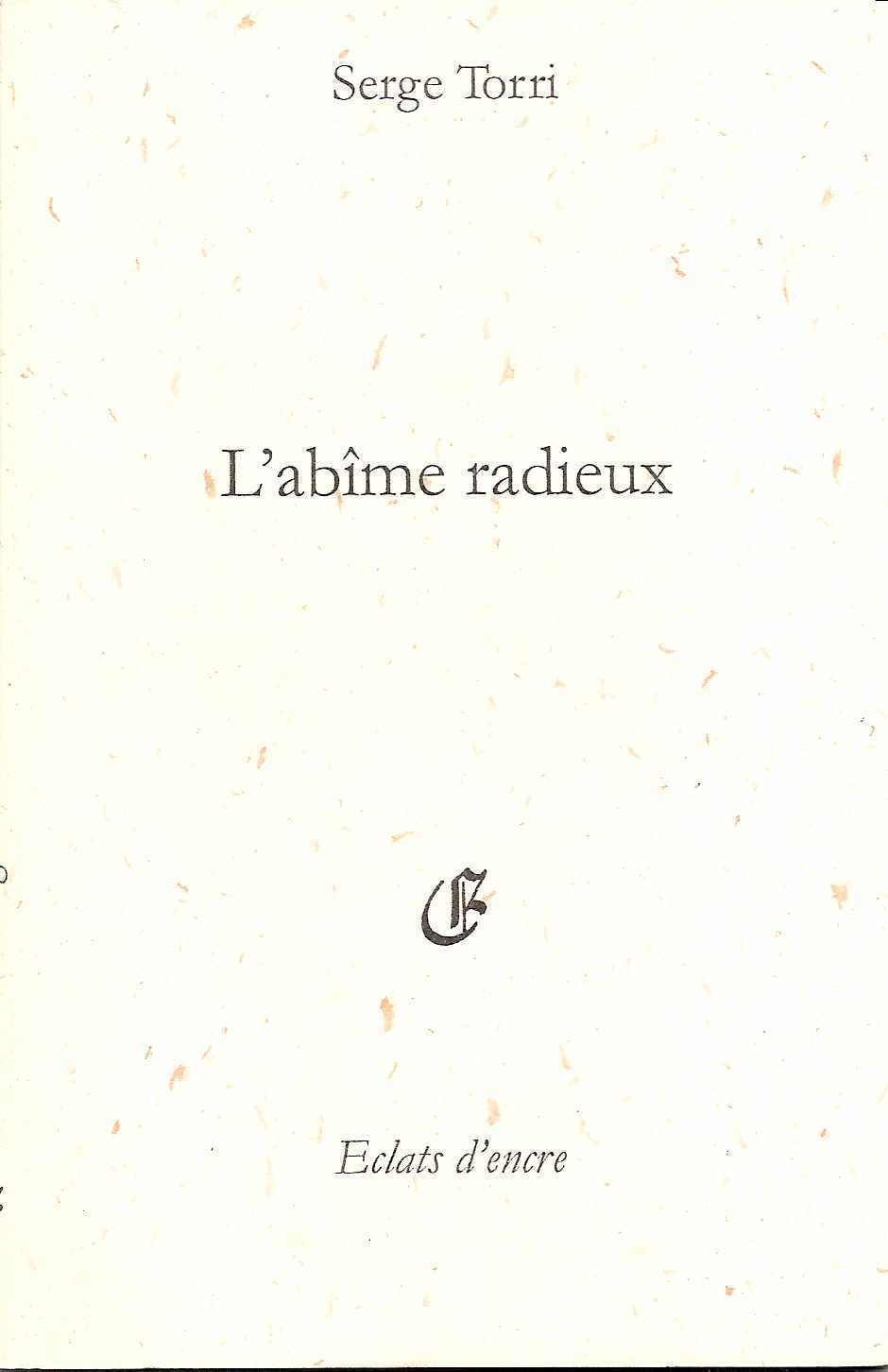 L'ABIME RADIEUX