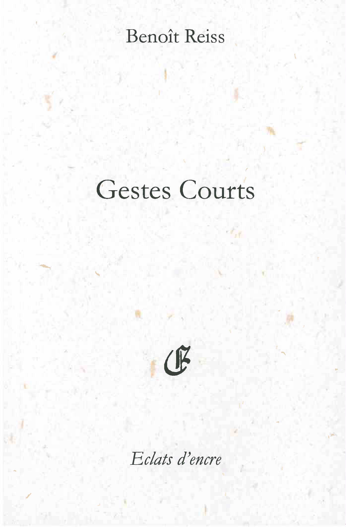 GESTES COURTS