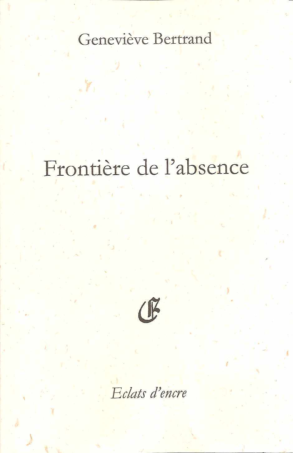 FRONTIERE DE L'ABSENCE
