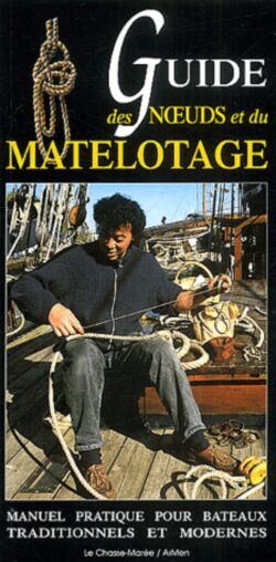 Guide des noeuds et du matelotage