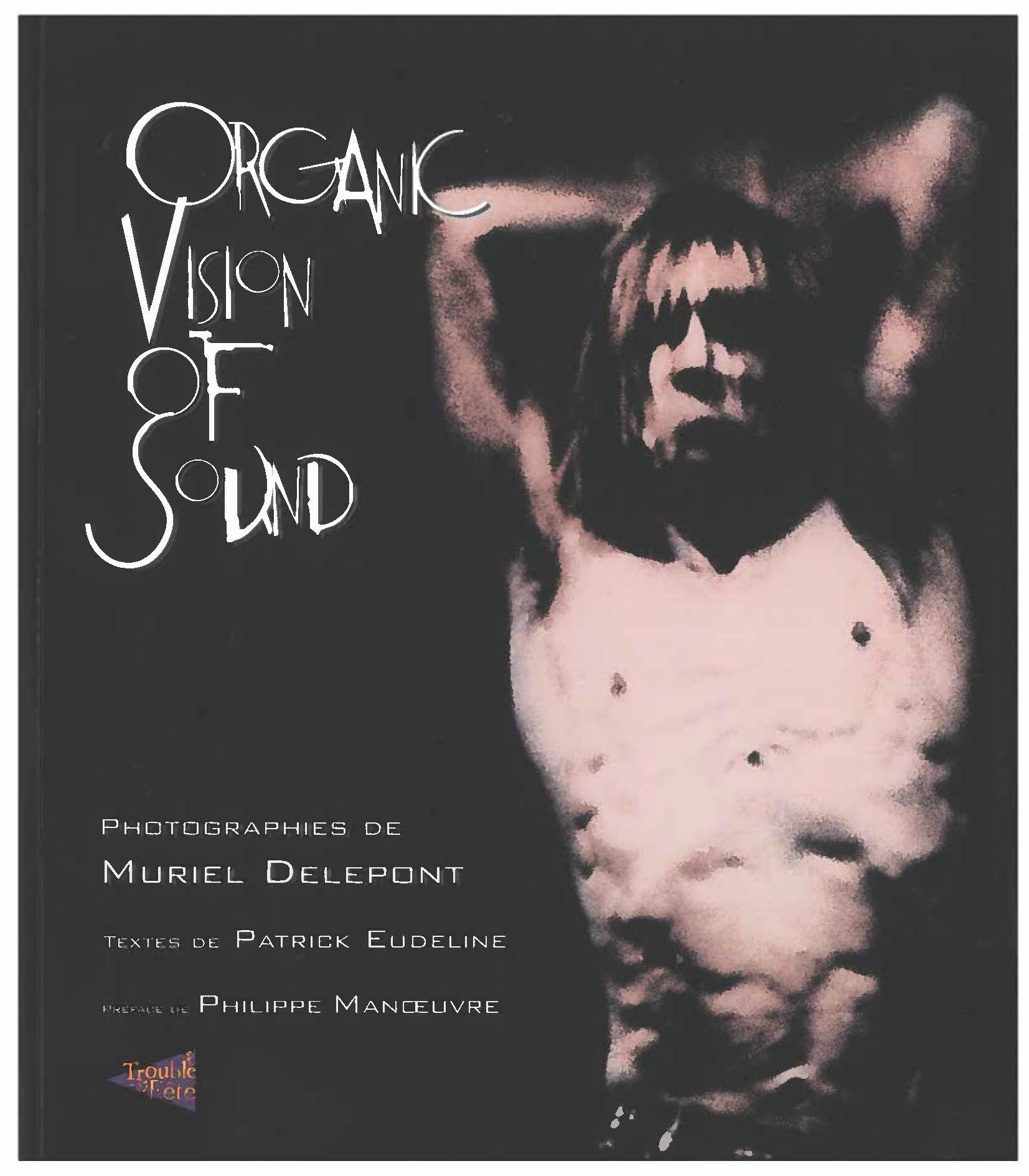 Organic vision of sound