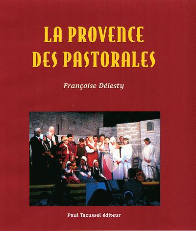 La Provence des pastorales