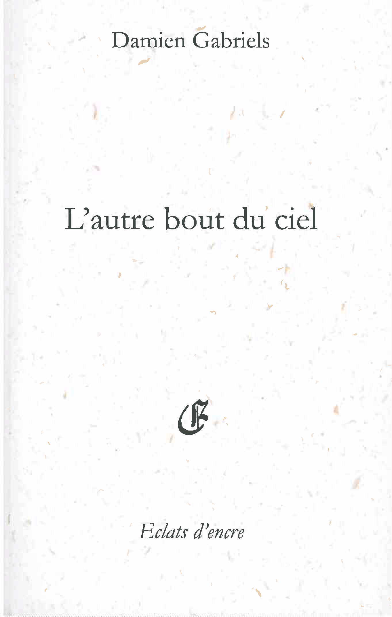 L'AUTRE BOUT DU CIEL