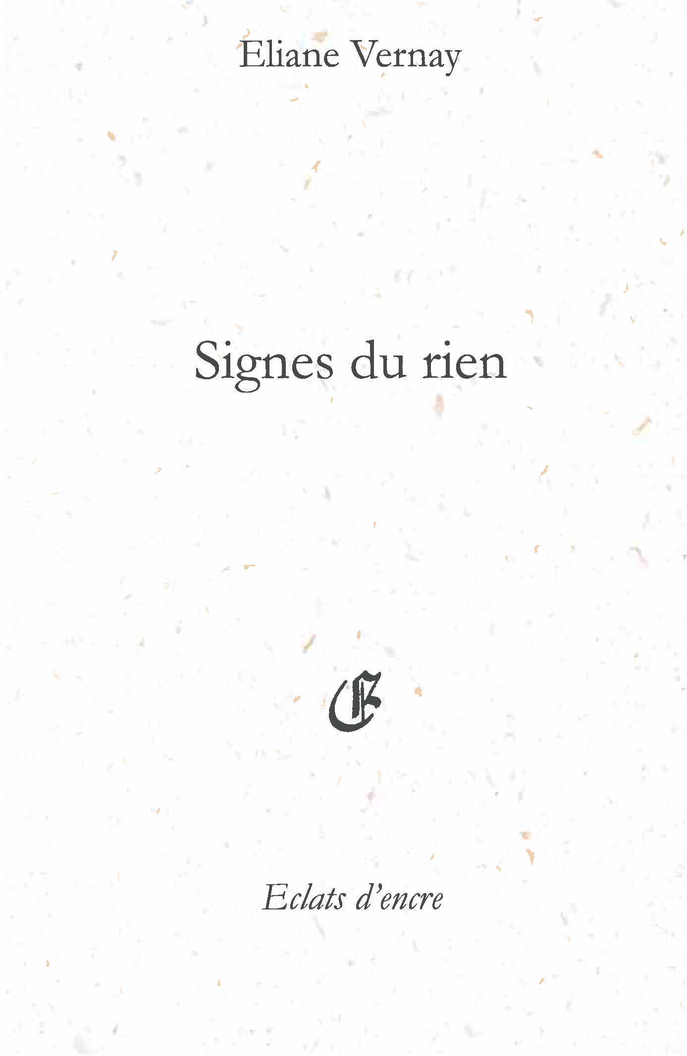 SIGNES DU RIEN