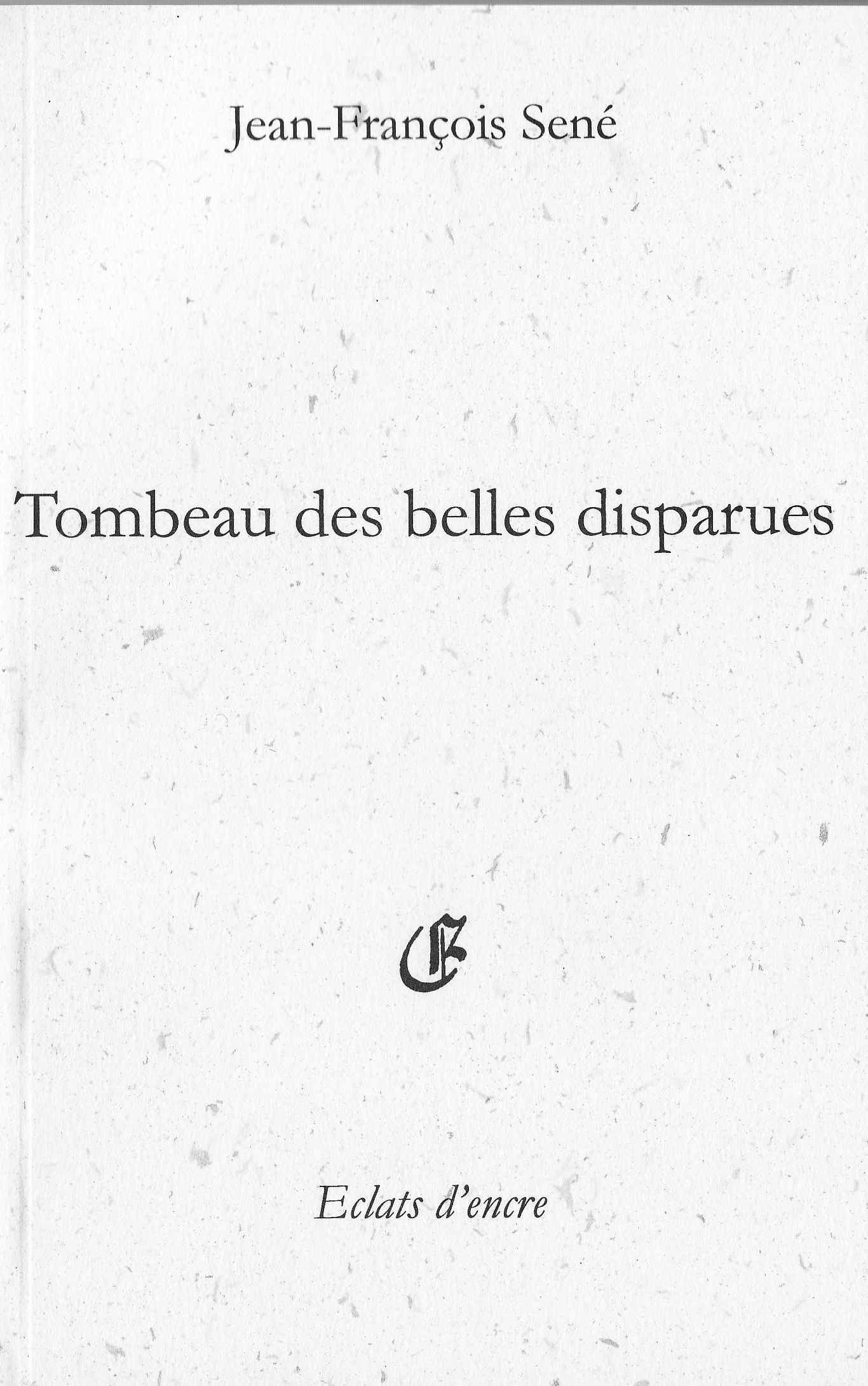 TOMBEAU DES BELLES DISPARUES