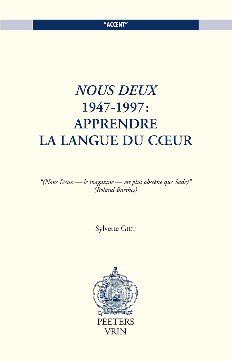 NOUS DEUX 1947-1997 APPRENDRE LA LANGUE DU COEUR