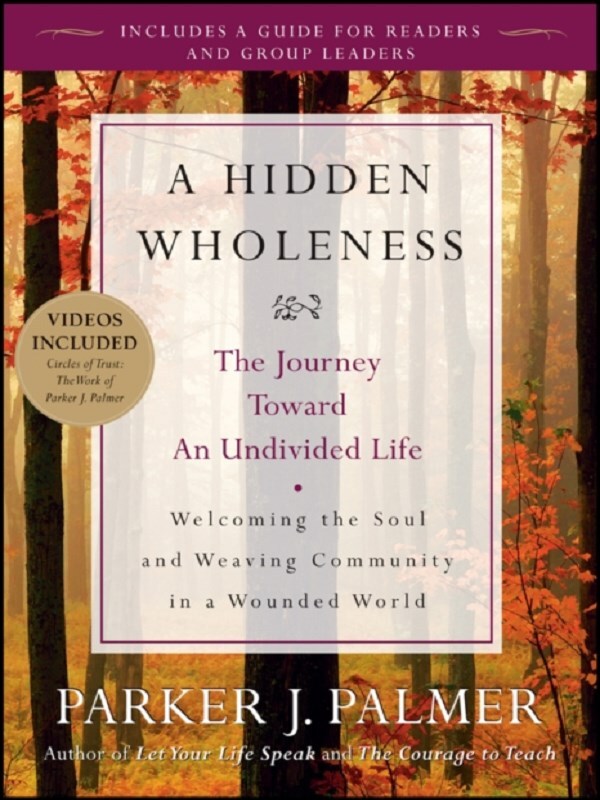 A Hidden Wholeness