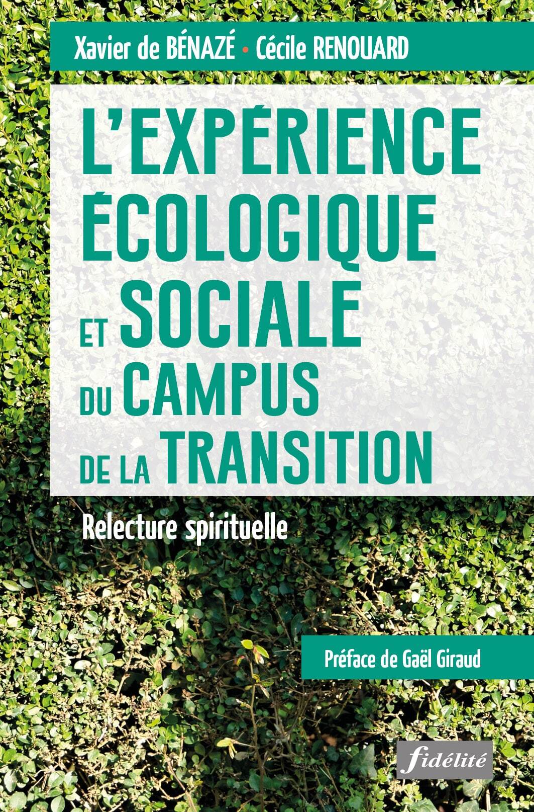 L’expérience écologique et sociale du Campus de la Transition