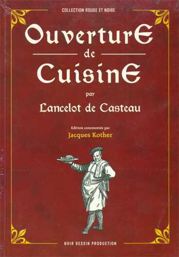 Ouverture de cuisine par Lancelot de Casteau