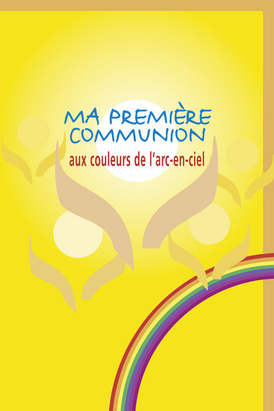 Ma première communion aux couleurs de l'arc-en-ciel