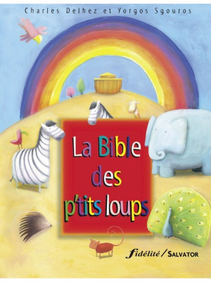 Les P'tits loups découvrent la Bible