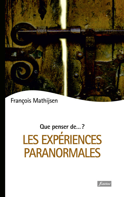 Les expériences paranormales