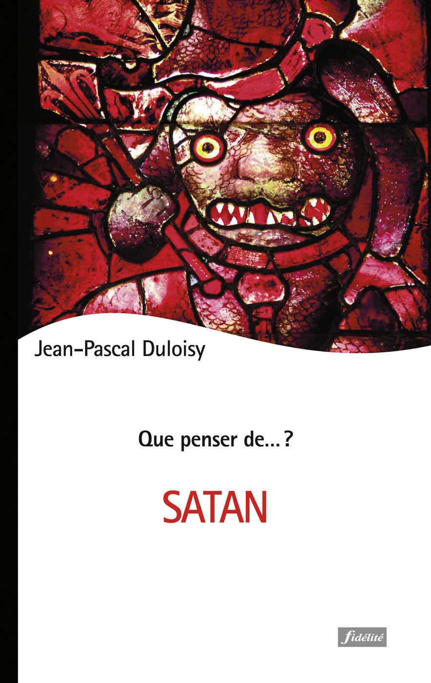 Que penser de...? Satan