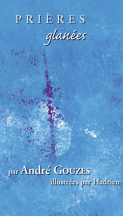 Prières glanées 8