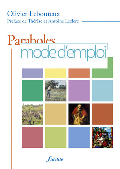 Paraboles mode d'emploi