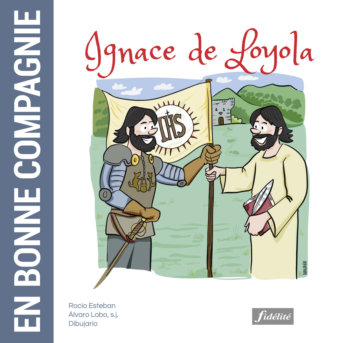 En bonne compagnie - Ignace de Loyola